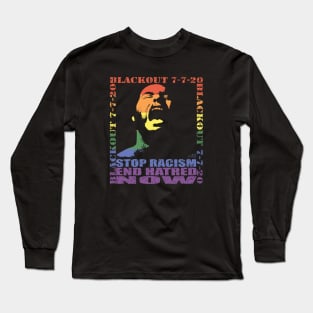 STOP RACISM END HATRED NOW - BLACKOUT - PRIDE IN SOLIDARITY by Swoot Long Sleeve T-Shirt